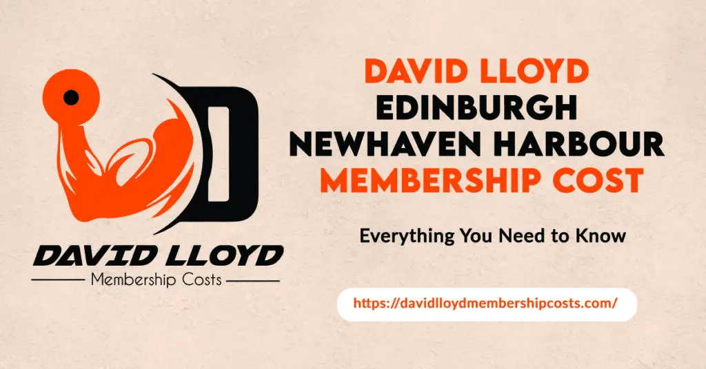 David Lloyd Edinburgh Newhaven Harbour Membership Cost