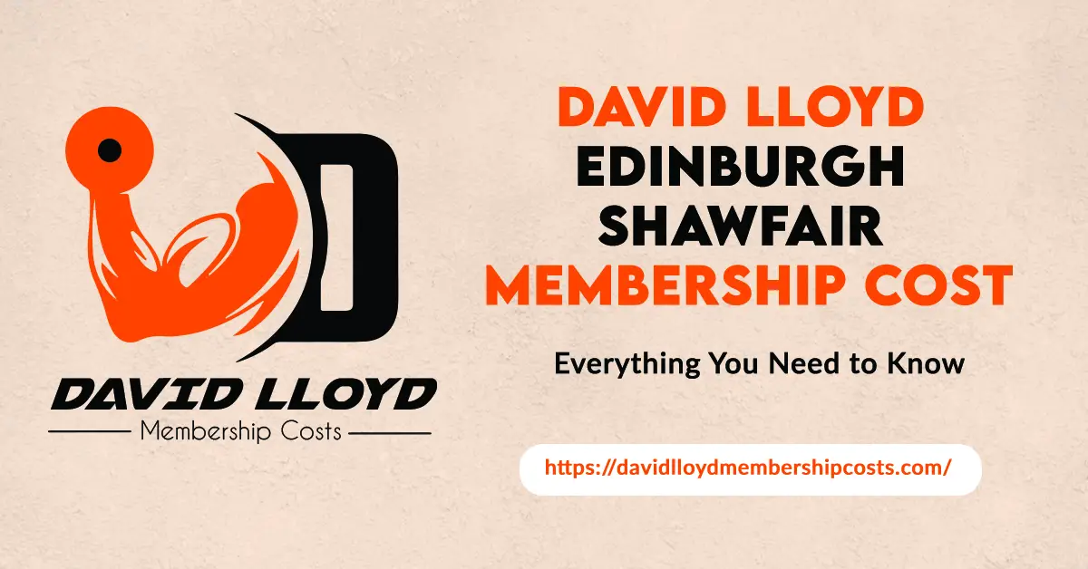 David Lloyd Edinburgh Shawfair Membership Cost