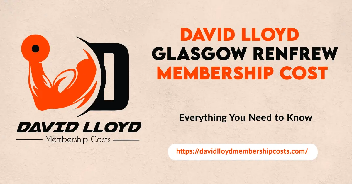 David Lloyd Glasgow Renfrew Membership Cost